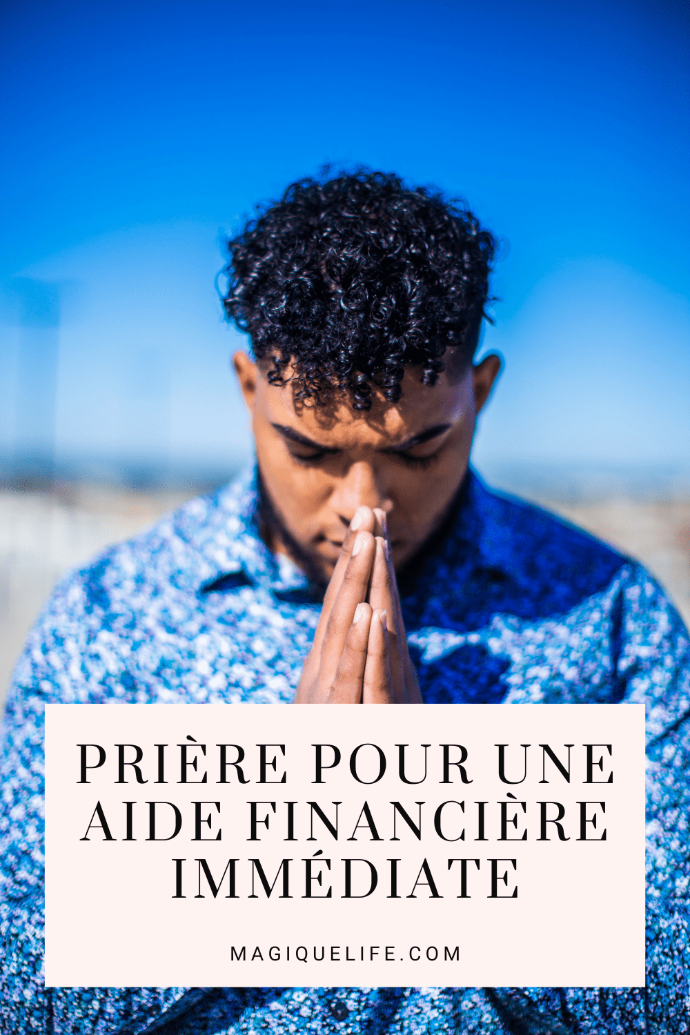 Prière Pour Une Aide Financière Immédiate | Magique Life, Pour Une Vie ...